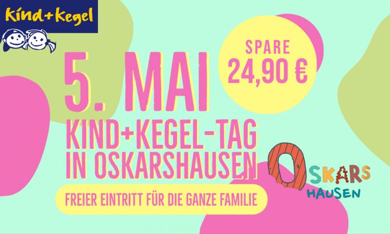 Kind+Kegel-Tag in Oskarshausen